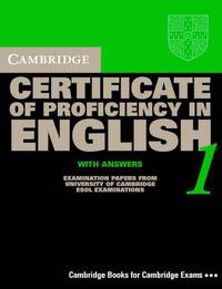 Cambridge Certificate of Proficiency in English 1 Self-Study Pack (Student's Book with answers and Audio CDs (2))