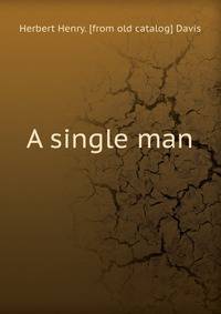 A single man