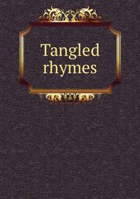 Tangled rhymes