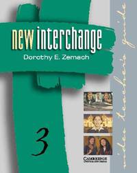 Interchange New 3. Video Teacher's Guide