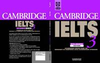 Cambridge IELTS (International English Language Testing System) 3 Self Study Pack (+ 2 audio CDs) (+ Audio CD)