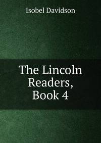 The Lincoln Readers, Book 4
