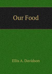 Our Food