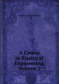 A Course in Electrical Engineering, Volume 2