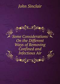 Some Considerations On the Different Ways of Removing Confined and Infectious Air