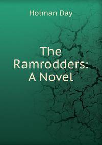 The Ramrodders: A Novel