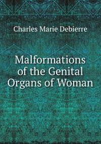 Malformations of the Genital Organs of Woman