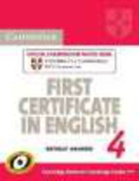 Cambridge First Certificate in English for updated exam 4. Student's Book without answers