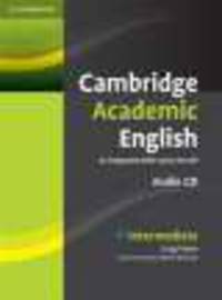 Cambridge Academic English: An Integrated Skills Course for EAP (аудиокурс CD + DVD)
