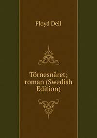 Tornesnaret; roman (Swedish Edition)