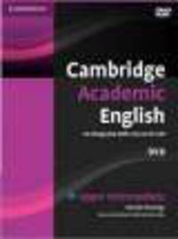 Cambridge Academic English B2 Upper Intermediate DVD: An Integrated Skills Course for EAP