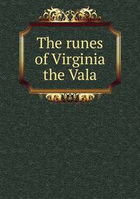 The runes of Virginia the Vala
