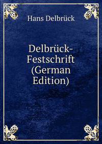 Delbruck-Festschrift (German Edition)