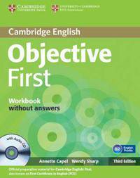 Objective First Third Edition. Workbook without answers with AudioCD