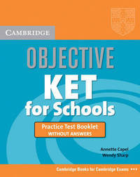 Objective Key English Test For Schools Practice Test Booklet (Без Ответов)