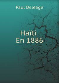 Haiti En 1886