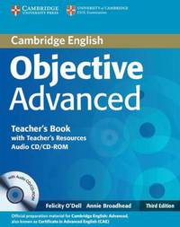 Objective Advanced Teacher's Book with Teacher's Resources Audio CD/CD-ROM