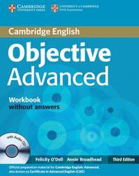 Cambridge English Objective Advanced Third Edition. Workbook without Answers