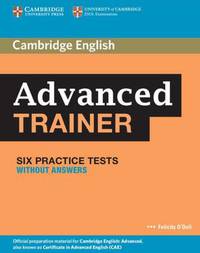 Advanced Trainer: Six Practice Tests without Answers