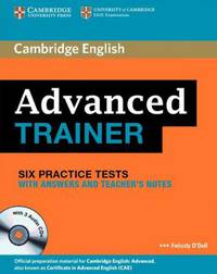Advanced Trainer: Six Practice Tests with Answers + 3 CD (+ Audio CD)