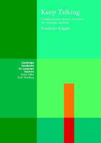 Keep Talking: Communicative Fluency Activities for Language Teaching