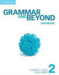 Grammar and Beyond. Level 2. Workbook