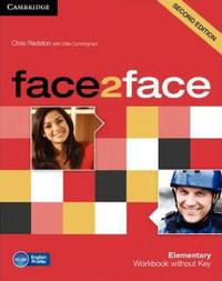 Face2face Second Edition. Elementary. Workbook without Key