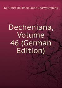 Decheniana, Volume 46 (German Edition)