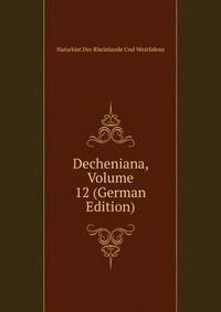 Decheniana, Volume 12 (German Edition)