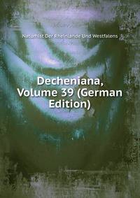 Decheniana, Volume 39 (German Edition)