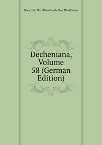 Decheniana, Volume 58 (German Edition)