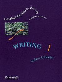 Cambridge Skills for Fluency: Writing 1. Student's Book