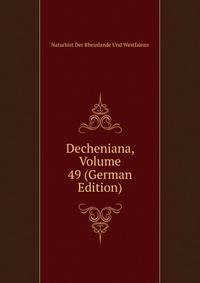 Decheniana, Volume 49 (German Edition)