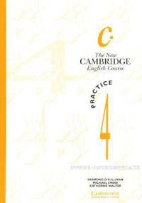The New CEC (Cambridge English Course) 4 Practice Book