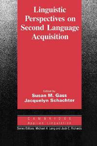 Linguistic Perspectives on Second Language Acquisition