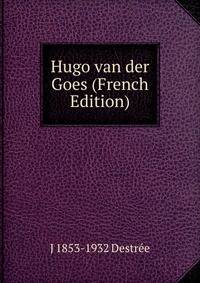 Hugo van der Goes (French Edition)