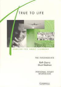 True to Life : Pre-Intermediate Personal Study Workbook
