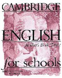 CES (Cambridge English for Schools) 3 Teacher's Book