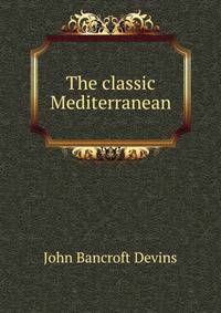 The classic Mediterranean