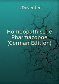 Homoopathische Pharmacopoe (German Edition)
