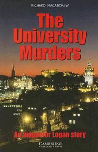 CER (Cambridge English Readers) 4 The University Murders