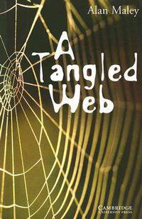 CER (Cambridge English Readers) 5 A Tangled Web