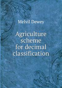 Agriculture scheme for decimal classification
