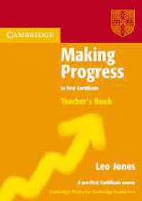 Making Progress to FCE (First Certificate in English) Teacher's Book
