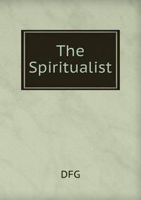 The Spiritualist
