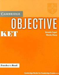 Objective KET (Key English Test) Teacher's Book
