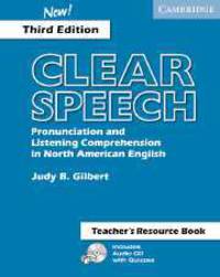 Clear Speech. Teacher's Resource Book. Pronunciation and Listening Comprehension in American English (+CD)