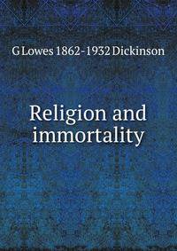 Religion and immortality