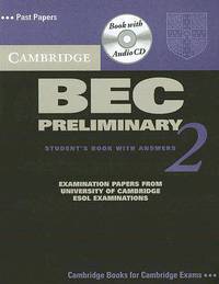 Cambridge BEC Preliminary 2 Self-Study Pack (Student's Book with answers and Audio CD)