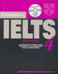 Cambridge IELTS (International English Language Testing System) 4 Self-Study Pack (+ 2 Audio CDs) (+ Audio CD)